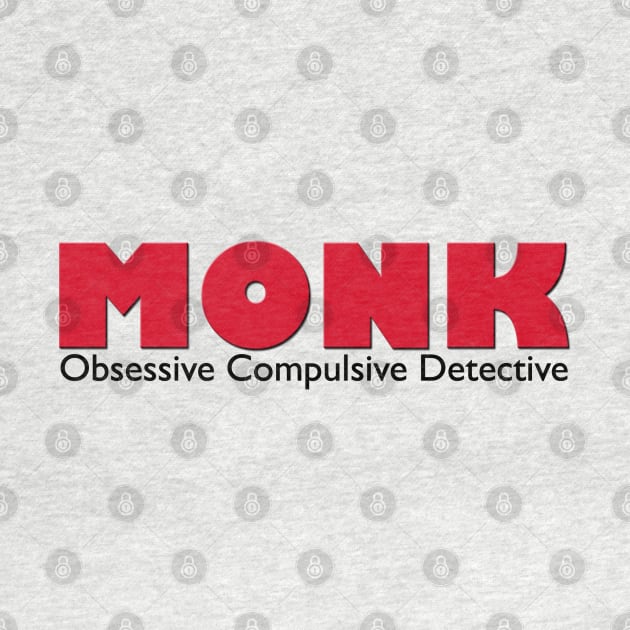 Monk - the Obsessive Compulsive Detective by MurderSheWatched